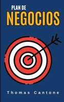 Plan de Negocios (Thomas Cantone) (Spanish Edition) B0CQJ1SZ8H Book Cover