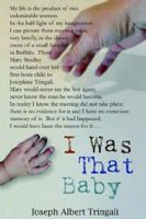 I Was That Baby 0972606823 Book Cover