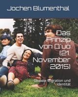 Das Prinzip von Q'uo (21. November 2015): Globale Migration und Identität 1520677472 Book Cover