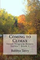 Coming to Climax 1518752551 Book Cover