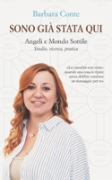 Sono già stata qui: Angeli e Mondo Sottile. Studio, ricerca, pratica B0BGNF73B3 Book Cover