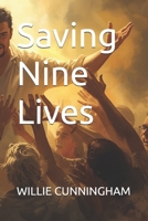 Saving Nine Lives B0FX8CXKMH Book Cover