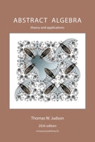 Abstract Algebra: Theory and Applications (2023) 1944325212 Book Cover