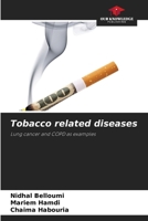 Tobacco related diseases 6205264323 Book Cover