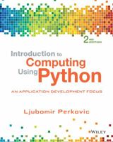 Introduction to Computing Using Python: An Application Development Focus 0470618469 Book Cover