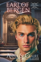 Earl of Bergen: Wicked Regency Romace 1734529636 Book Cover