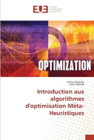 Introduction aux algorithmes d'optimisation Méta-Heuristiques 6203446459 Book Cover