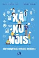 Xá-ku-nóis 6550471087 Book Cover