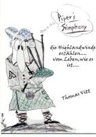 Piper's Simphony: die Highlandwinde erzählen....vom Leben,wie es ist 3839111447 Book Cover