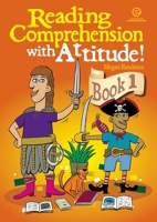 Reading Comprehension with Attitude! Bk 1 1877536040 Book Cover