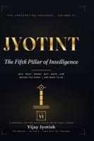 Jyotint: The Fifth Pillar of Intelligence B0HF1RPBN8 Book Cover