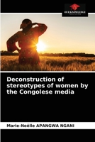 Deconstruction of stereotypes of women by the Congolese media 6203680052 Book Cover