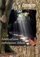 Die Schlüssel zum verborgenen Schatz 3837040844 Book Cover