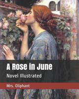 A rose in June 1979672741 Book Cover