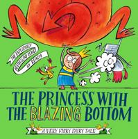 Princess With the Blazing Bottom 147119728X Book Cover