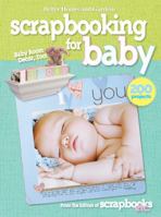 Let's Start Scrapbooking for Baby 0470548029 Book Cover