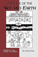 The Face of the Sky and Earth 0615142745 Book Cover