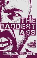 The Baddest Ass 1946502235 Book Cover