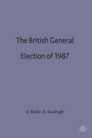 The British General Election of 1987 0333446127 Book Cover