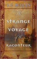The Strange Voyage of the Raconteur 1552637190 Book Cover