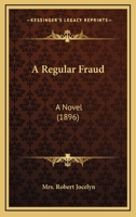 A Regular Fraud 1241221820 Book Cover