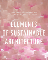 Elements of Sustainable Architecture 0815367821 Book Cover