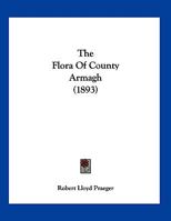 The Flora of County Armagh 1167163427 Book Cover