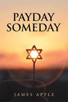 Payday Someday 1796011495 Book Cover