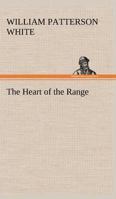 The Heart of the Range 1499133588 Book Cover