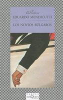 Los novios búlgaros (Spanish Edition) 8472236994 Book Cover