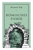 R�misches Fieber 8026887980 Book Cover