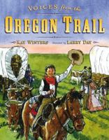 Voices from the Oregon Trail 0803737750 Book Cover