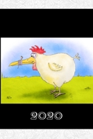 Hühnerkalender 2020: ein Hühner Taschenkalender - Wochenkalender mit viel Platz für Notizen - mit Jahresübersicht und Monatsübersicht - Januar bis ... Kalender - Huhnkalender 2020 (German Edition) 167365939X Book Cover