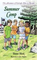 Summer Camp (The Adventures of KaLeigh Mae & Braxtin Book 2) 1493696181 Book Cover