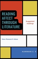 Reading "Affect" through Literature B0FB1R35GK Book Cover
