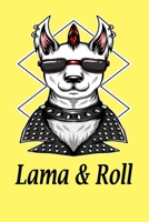 Lama And Roll: Journal, Notebook & Composition book - Large (6 x 9 inshes) - 120 Pages 1676362029 Book Cover