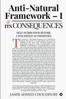 Anti-natural Framework – I & Its Consequences 164587706X Book Cover