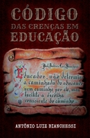 C�digo Das Cren�as Em Educa��o 1695420748 Book Cover