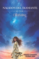 Nacidos del Diamante: Cristhalina (Spanish Edition) 332625413X Book Cover