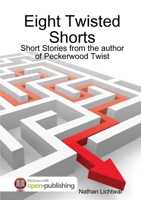 Eight Twisted Shorts 1300834374 Book Cover