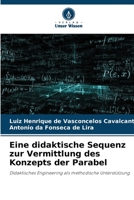 Eine didaktische Sequenz zur Vermittlung des Konzepts der Parabel 6206400786 Book Cover