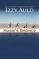 Aggie's Broncs 1462022537 Book Cover