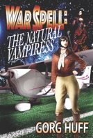 The Natural Vampiress B0BW2PPRL3 Book Cover