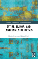 Satire, Humor, and Environmental Crises 1032473673 Book Cover