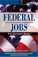 Federal Jobs: Ultimate Guide 3 (Federal Jobs: the Ultimate Guide) 0768908558 Book Cover