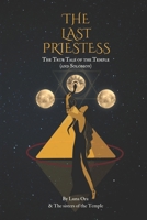 The Last Priestess: The true story of the temple and Solomon B0CK3ZX9QF Book Cover