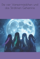 Die vier Vampirmädchen und das Strähnen Geheimnis B0FTYYXV57 Book Cover