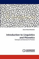Introduction to Linguistics and Phonetics 3843386110 Book Cover