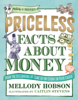 PRICELESS Facts about Money (Mellody on Money) 1536224715 Book Cover