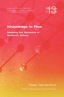 Knowledge in Flux: Modeling the Dynamics of Epistemic States 0262570823 Book Cover